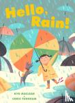 Maclear - Hello, Rain!
