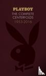 Hugh M. Hefner - Playboy: The Complete Centerfolds, 1953-2016
