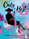 Messner, Kate, Powell, Margaret E. - Only the Best