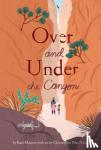 Messner, Kate - Over and Under the Canyon