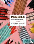 Weaver, Caroline - Pencils You Should Know Notes - 20 Different Notecards & Envelopes