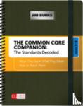 James R. Burke - The Common Core Companion: The Standards Decoded, Grades 6-8