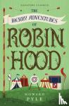 Pyle, Howard - The Merry Adventures of Robin Hood