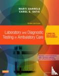 Garrels, Marti, Oatis, Carol S. - Laboratory and Diagnostic Testing in Ambulatory Care
