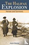 Glasner, Joyce - Halifax Explosion