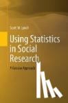 Lynch, Scott M. - Using Statistics in Social Research - A Concise Approach