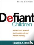 Russell A. Barkley - Defiant Children, Third Edition