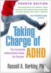 Barkley, Russell A. - Taking Charge of ADHD, Fourth Edition