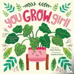 Rossner, Rose - You Grow, Girl!