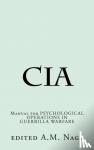 Nagy, A. M. - CIA - Manual for Psychological Operations in Guerrilla Warfare