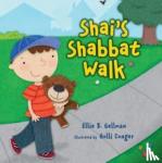 Gellman, Ellie - Shai's Shabbat Walk