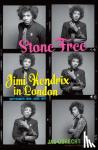 Obrecht, Jas - Stone Free - Jimi Hendrix in London, September 1966–June 1967