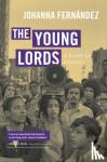 Fernandez, Johanna - The Young Lords