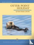Sheldon, Robert - Otter Point Holiday: Conductor Score & Parts