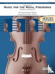 Handel, George Friedrich - Music for the Royal Fireworks Music: Overture and Menuet II, Conductor Score & Parts