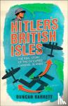 Barrett, Duncan - Hitler's British Isles
