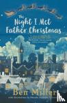 Ben Miller, Daniela Jaglenka Terrazzini - The Night I Met Father Christmas