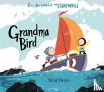 Davies, Benji - Grandma Bird