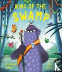 Emmett, Catherine - King of the Swamp
