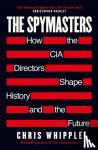 Whipple, Chris - The Spymasters