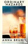 Bruno, Anna - Ordinary Hazards