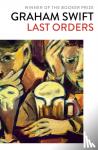 Swift, Graham - Last Orders