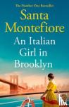 Montefiore, Santa - An Italian Girl in Brooklyn