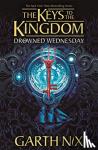 Nix, Garth - Drowned Wednesday: The Keys to the Kingdom 3