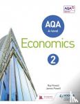 Powell, Ray, Powell, James - AQA A-level Economics Book 2