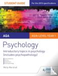 Marshall, Molly - AQA Psychology Student Guide 1: Introductory topics in psychology (includes psychopathology)