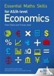 Joad, Tracey, Davis, Peter - Essential Maths Skills for AS/A Level Economics