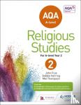 Frye, John, Thompson, Mel, Herring, Deborah - AQA A-level Religious Studies Year 2