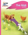 Clarke, Zoe - Reading Planet - The Mat - Pink A: Rocket Phonics