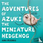Tsunoda, Shuichi - The Adventures of Azuki the Miniature Hedgehog and Friends