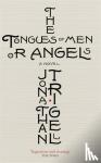 Trigell, Jonathan - The Tongues of Men or Angels
