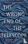 Alameddine, Rabih - The Wrong End of the Telescope