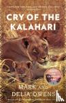 Owens, Delia, Owens, Mark - Cry of the Kalahari