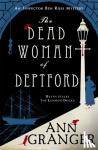 Granger, Ann - The Dead Woman of Deptford (Inspector Ben Ross mystery 6) - A dark murder mystery set in the heart of Victorian London