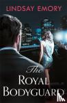 Emory, Lindsay - The Royal Bodyguard
