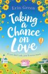 Green, Erin - Taking a Chance on Love