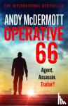 McDermott, Andy - Operative 66 - Agent. Assassin. Traitor?