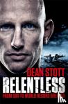 Stott, Dean - Relentless