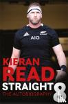 Read, Kieran - Kieran Read - Straight 8: The Autobiography