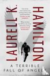 Hamilton, Laurell K. - A Terrible Fall of Angels