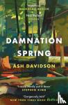 Davidson, Ash - Damnation Spring