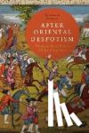 Stanziani , Alessandro (Ecole des Hautes Etudes en Sciences Sociales, France) - After Oriental Despotism - Eurasian Growth in a Global Perspective