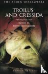 Shakespeare, William - Troilus and Cressida - Third Series, Revised Edition