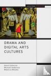Cameron, Mr David, Wotzko, Rebecca, Anderson, Professor Michael (University of Sydney, Australia) - Drama and Digital Arts Cultures