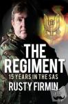 Firmin, Rusty - The Regiment
