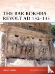 Powell, Lindsay - The Bar Kokhba War AD 132-136